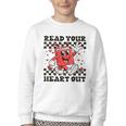 Read Your Heart Out Teacher Valentines Book Lover Youth Crewneck Sweatshirt
