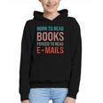 Born To Read Books Forced To Read Emails Reading Bookish Graphic Youth Hoodie