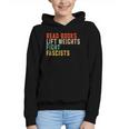Read Books Lift Weights Fight Fascists Reading Graphic Youth Hoodie Read Books Lift Weights Fight Fascists Reading Graphic Youth Hoodie