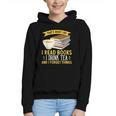 That’s What I Do Read Books I Drink Tea And I Forget Things Graphic Youth Hoodie