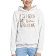 It’s a Good Day To Read a Book Lovers Library Reading Women Graphic Youth Hoodie It’s a Good Day To Read a Book Lovers Library Reading Women Graphic Youth Hoodie