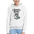 I Require Books Raccoon Reading For Book Lovers Graphic Youth Hoodie