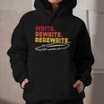 Book Writer Quote Author Journalist Rewrite Novelist Graphic Youth Hoodie