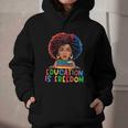 Education Is Freedom History Girl Women Book Lover Graphic Youth Hoodie