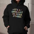 It's A Good Day To Read A Book Reading Librarian Teacher Kid Graphic Youth Hoodie