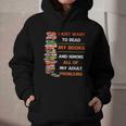 I Just Want To Read My Books Ignore All Of My Adult Problems Graphic Youth Hoodie I Just Want To Read My Books Ignore All Of My Adult Problems Graphic Youth Hoodie