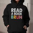 Read A Book Bruh Teacher Graphic Youth Hoodie Read A Book Bruh Teacher Graphic Youth Hoodie