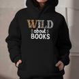 Reading Lover Wild About Books Reading Books And Bookworm Graphic Youth Hoodie