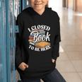 I Closed My Book To Be Here T-Shirt Book Lover Bookworm Graphic Youth Hoodie I Closed My Book To Be Here T-Shirt Book Lover Bookworm Graphic Youth Hoodie