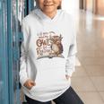 If You Need Me Owl Be Reading Book Lover Students Graphic Youth Hoodie