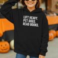 Lift Heavy Pet Dogs Read Books Gym Workout Weight Lifter Graphic Youth Hoodie Lift Heavy Pet Dogs Read Books Gym Workout Weight Lifter Graphic Youth Hoodie