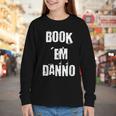 Book 'Em Danno Youth Long Sleeve Tee