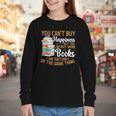 You Can't Buy Happiness But You Can Buy More Books Read Youth Long Sleeve Tee You Can't Buy Happiness But You Can Buy More Books Read Youth Long Sleeve Tee