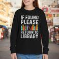 If Found Please Return To Library Book Lover Youth Long Sleeve Tee