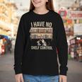 I Have No Shelf Control Book Lover Bookworms Youth Long Sleeve Tee