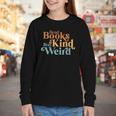 Read Books Be Kind Stay Weird Book Reader Youth Long Sleeve Tee Read Books Be Kind Stay Weird Book Reader Youth Long Sleeve Tee
