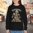 Read Books Be Kind Stay Weird Skeleton Reading Coffee Goth Youth Long Sleeve Tee