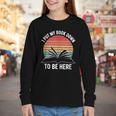 Retro I Put My Book Down To Be Here For Book Lover Youth Long Sleeve Tee