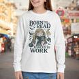 Born To Read Forced To Work Bookish Girl Book Lover Youth Long Sleeve Tee