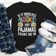 If It Involves Books And Pajamas Count Me In Youth Long Sleeve Tee