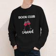 Book Club Squad Reading Bookworm Wine Lover Humor Youth Long Sleeve Tee