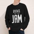Books Are My Jam Graphic For Introverts Youth Long Sleeve Tee