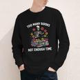 Too Many Books Not Enough Time Skeleton Flowers Reader Youth Long Sleeve Tee Too Many Books Not Enough Time Skeleton Flowers Reader Youth Long Sleeve Tee