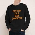 Halloween Pretend I'm Book Character Costume Lazy Adult Kids Youth Long Sleeve Tee