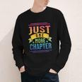 JUST ONE MORE CHAPTER Fun Reading Book Lover Youth Long Sleeve Tee