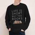 Life Is Short Buy Books Quote For Bookworms Youth Long Sleeve Tee Life Is Short Buy Books Quote For Bookworms Youth Long Sleeve Tee