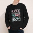Pet Lover Easily Distracted By Dogs And Books Joke Men Youth Long Sleeve Tee Pet Lover Easily Distracted By Dogs And Books Joke Men Youth Long Sleeve Tee