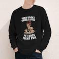 Read Books Drink Coffee Pet Dogs Fight Evil Bookworm Dog Youth Long Sleeve Tee Read Books Drink Coffee Pet Dogs Fight Evil Bookworm Dog Youth Long Sleeve Tee