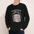 Reading Book Lover Humor For Readers And Bookworms Youth Long Sleeve Tee