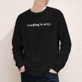 Reading Is Sexy Perfect For People Who Love Reading Books Youth Long Sleeve Tee