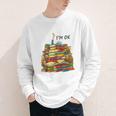 Reading Books Librarian Reader Nerd I'm Ok Teacher School Youth Long Sleeve Tee