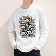 Sorry My Weekend Is Fully Booked Book Lovers Present Youth Long Sleeve Tee