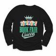 Book Fair Queen Literature School Book Fair Event Youth Long Sleeve Tee Book Fair Queen Literature School Book Fair Event Youth Long Sleeve Tee