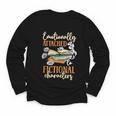 Book Lover Emotionally Attached To Fictional Characters Youth Long Sleeve Tee