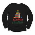 All Booked For Christmas Librarian Reader Xmas Pajama Youth Long Sleeve Tee