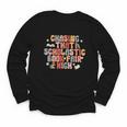 CHASING THAT SCHOLASTIC BOOK FAIR HIGH Youth Long Sleeve Tee