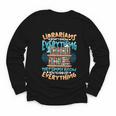 Librarian Book Lover Library Librarian Youth Long Sleeve Tee