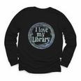 I Love My Library Medallion For Book Lover Reader Librarian Youth Long Sleeve Tee