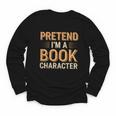 Pretend I'm A Book Character Youth Long Sleeve Tee