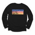 Read Banned Books Pet Dogs Fight Evil Youth Long Sleeve Tee