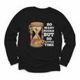 So Many Books But So Little Time Tee For Bookworms Readers Youth Long Sleeve Tee