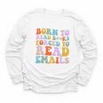 Born To Read Books Forced To Read Emails Reader Librarian Premium Youth Long Sleeve Tee