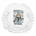 Born To Read Forced To Work Bookish Girl Book Lover Youth Long Sleeve Tee