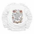 She Blooms Among The Pages Women Mom Wife Floral Book Lover Youth Long Sleeve Tee She Blooms Among The Pages Women Mom Wife Floral Book Lover Youth Long Sleeve Tee