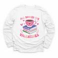 Valentines All Booked For Valentines Book Lovers Teacher Kid Premium Youth Long Sleeve Tee